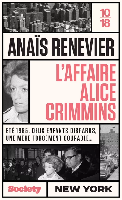 L'affaire Alice Crimmins - Anaïs Renevier - Univers Poche