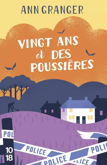 Vingt ans et des poussières - Ann Granger - Univers Poche