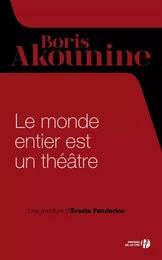 Le monde entier est un théâtre