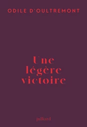 Une légère victoire