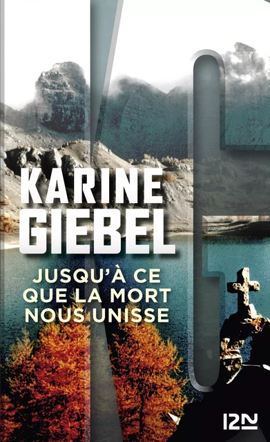 Jusqu'à ce que la mort nous unisse - Karine Giebel - Univers Poche