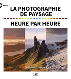 La photographie de paysage heure par heure