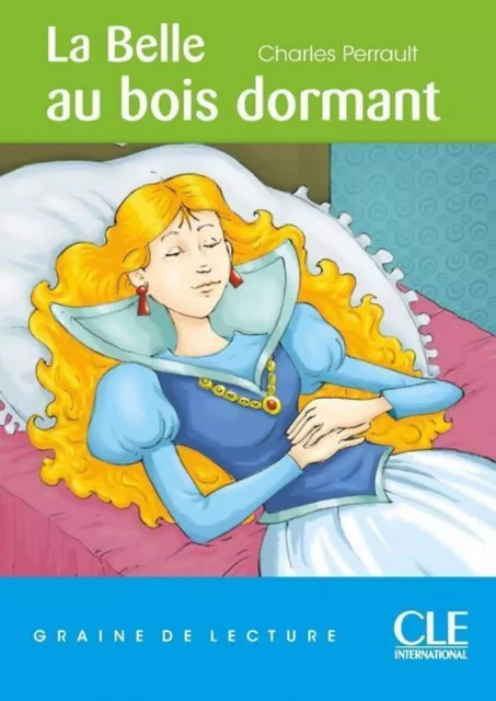 La belle au bois dormant - Niveau 1 - Graine de lecture - Ebook - Charles Perrault, Isabelle Parisot - Nathan