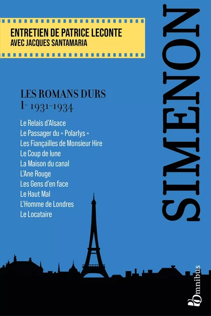 Les Romans durs, Tome 1 - Georges Simenon - Place des éditeurs