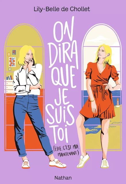 On dira que je suis toi - Roman Ados - Livre numérique - Lily-Belle de Chollet - Nathan