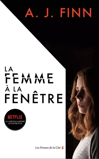 La Femme à la fenêtre - A. J. Finn - Place des éditeurs