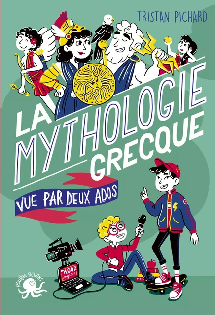 100 % Bio - La Mythologie grecque vue par deux ados - Biographie romancée jeunesse - Dès 9 ans - Tristan Pichard - edi8