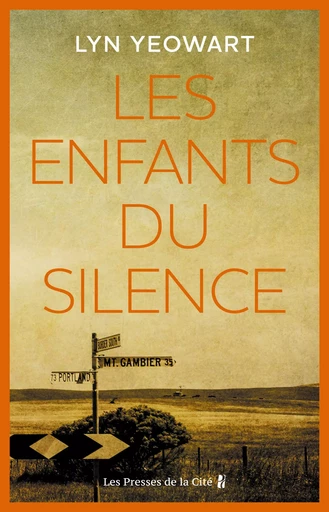 Les Enfants du silence - Lyn Yeowart - Place des éditeurs