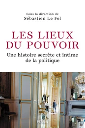 Les lieux du pouvoir