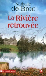 La Rivière retrouvée (2)