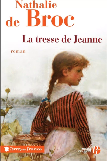 La Tresse de Jeanne - Nathalie de BROC - Place des éditeurs