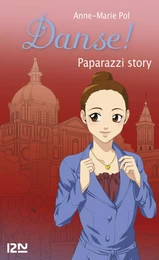 Danse ! tome 37 : Paparazzi story