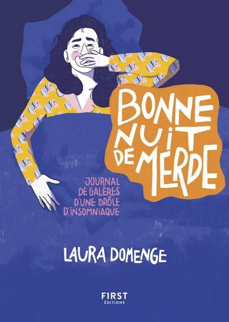 Bonne nuit de merde ! - Journal de galères d'une drôle d'insomniaque - Laura Domenge - edi8