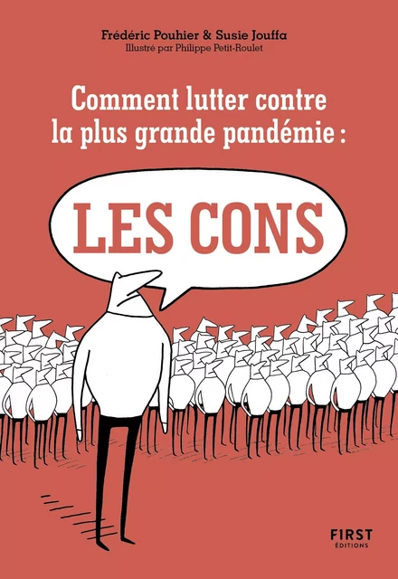 Comment lutter contre la plus grande pandémie : les cons - Susie Jung-Hee Jouffa, Frédéric Pouhier - edi8