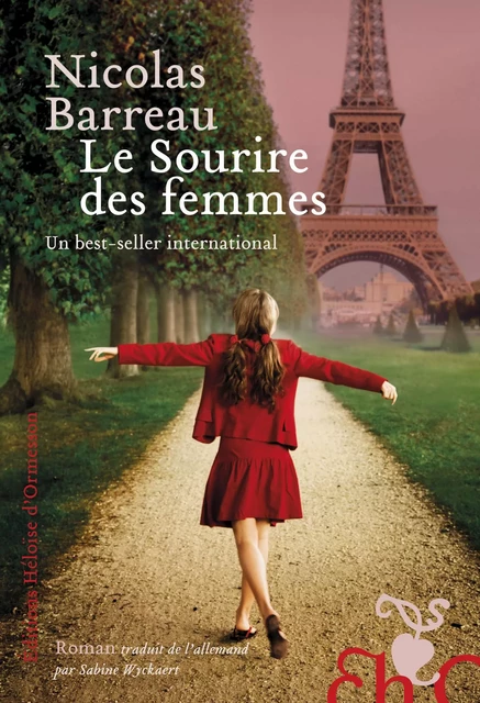 Le Sourire des femmes - Nicolas Barreau - Héloïse d'Ormesson