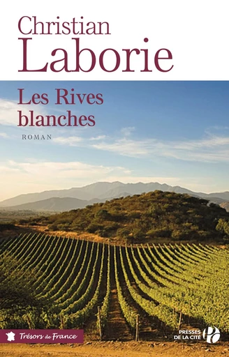 Les Rives blanches - Christian Laborie - Place des éditeurs