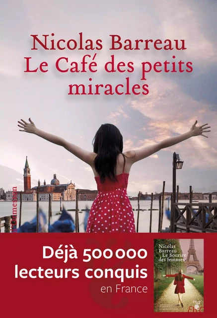 Le café des petits miracles - Nicolas Barreau - Héloïse d'Ormesson