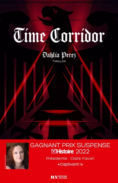 Time Corridor (version originale Française) - Dahlia Perez - Editions Prisma