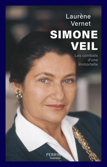 Simone Veil - Laurène Vernet - Place des éditeurs