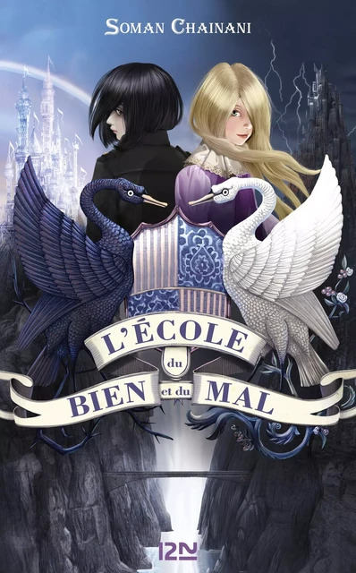 L'école du bien et du mal - tome 1 - Soman Chainani - Univers Poche