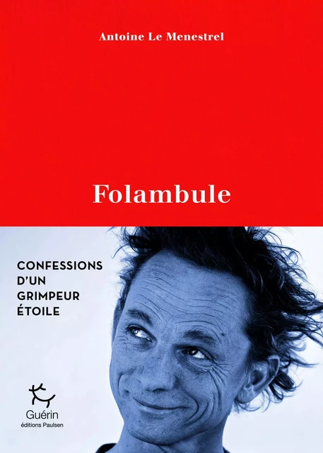 Folambule - Antoine Le Menestrel - PAULSEN