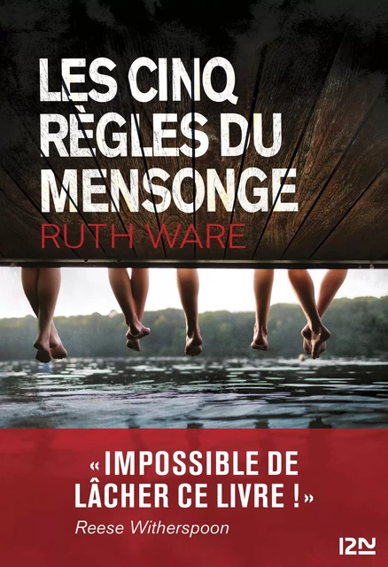 Les cinq règles du mensonge - Ruth Ware - Univers Poche