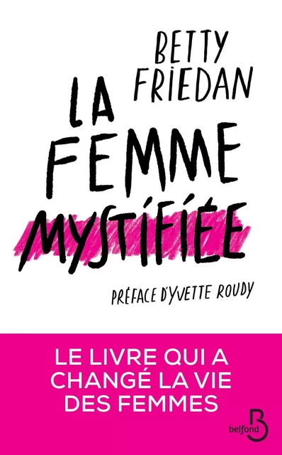 La Femme mystifiée - Betty Friedan - Place des éditeurs