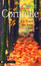 La Trace du loup