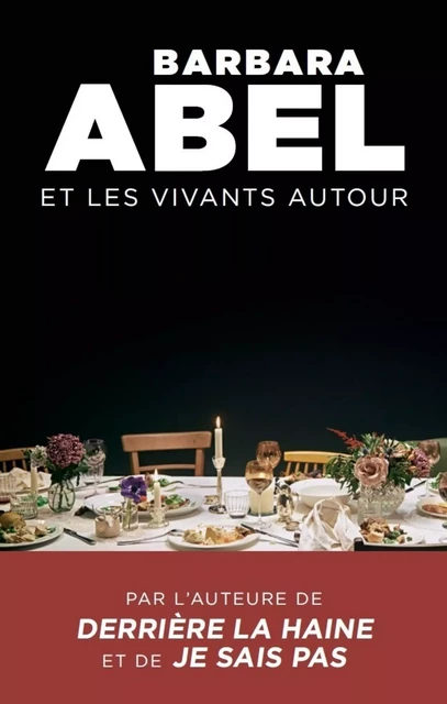 Et les vivants autour - Barbara Abel - Place des éditeurs