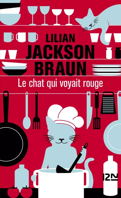 Le chat qui voyait rouge - Lilian Jackson Braun - Univers Poche