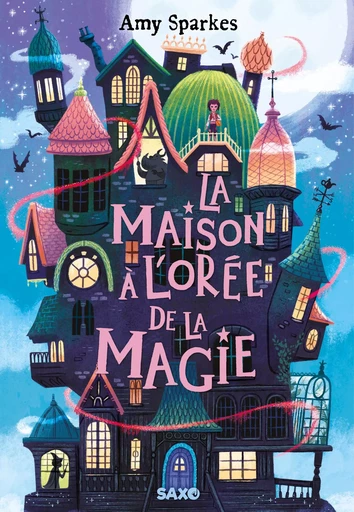 La Maison à l'orée de la magie (e-book) - Tome 01 - Amy Sparkes - Eilean Books