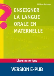 Enseigner la langue orale en maternelle