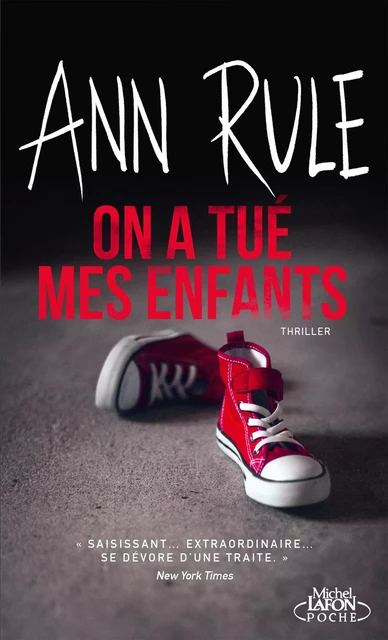 On a tué mes enfants - Ann Rule - Michel Lafon