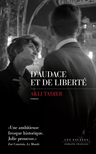 D'audace et de liberté - Akli Tadjer - edi8