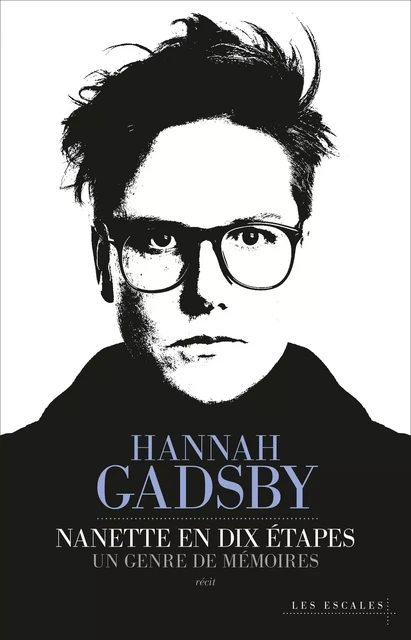 Nanette en dix étapes - Hannah Gadsby - edi8