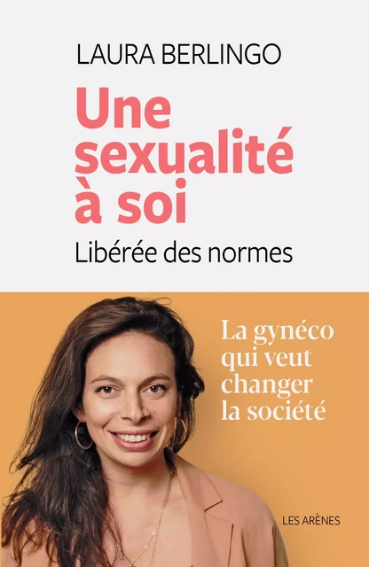 Une sexualité à soi - Laura Berlingo - Groupe Margot