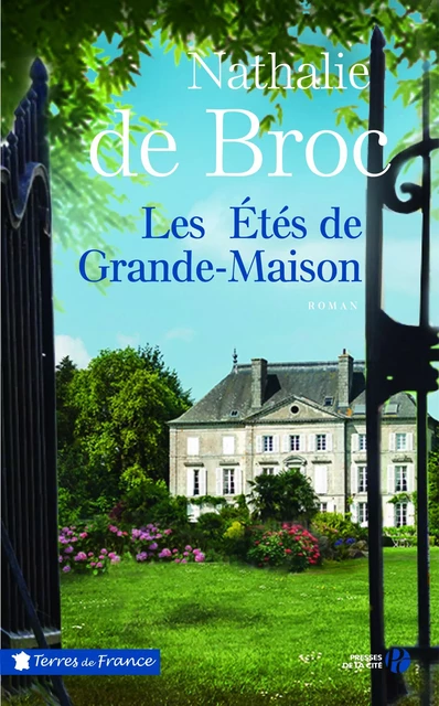 Les Etés de Grande-Maison - Nathalie de BROC - Place des éditeurs