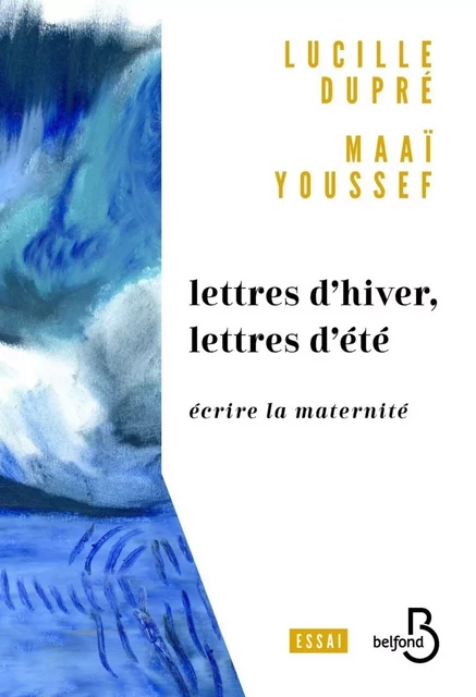 Lettres d'hiver, lettres d'été - Lucille Dupré, Maaï Youssef - Place des éditeurs