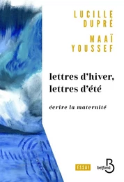 Lettres d'hiver, lettres d'été