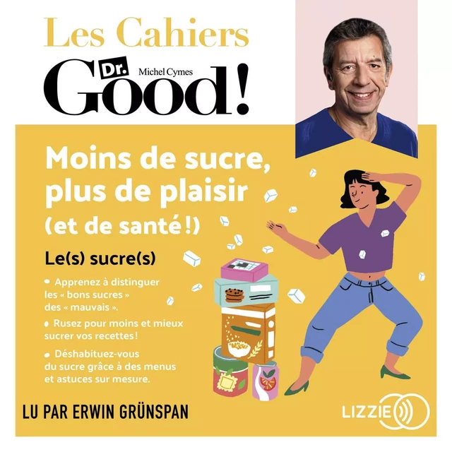 Moins de sucre, plus de plaisir (et de santé !) - Carole Garnier - Univers Poche