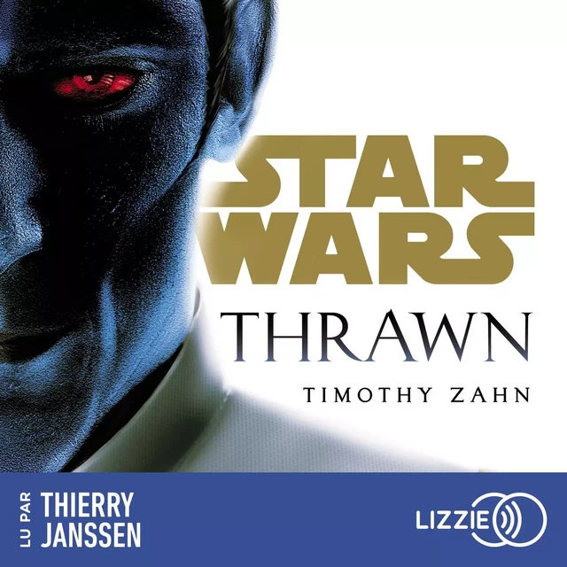 Star Wars - Thrawn - Timothy Zahn - Univers Poche