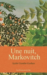 Une nuit, Markovitch