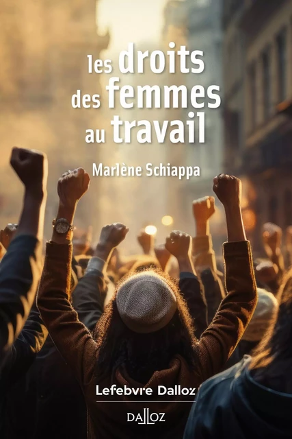 Les droits des femmes au travail - Marlène Schiappa - Groupe Lefebvre Dalloz