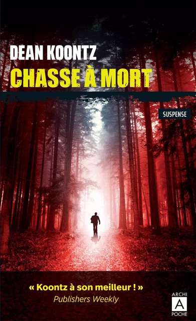 Chasse à mort - Dean Ray Koontz - L'Archipel