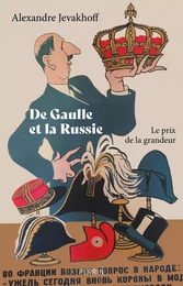 De Gaulle et la Russie