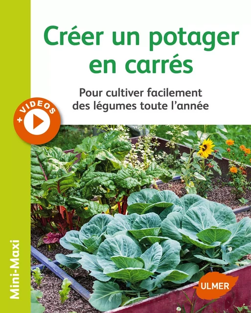 Créer un potager en carrés - Jean-Michel Groult - Ulmer