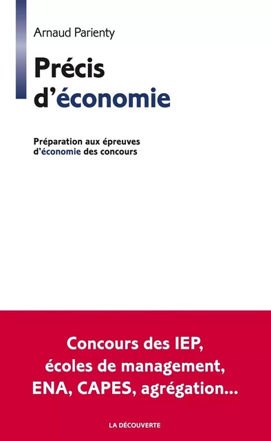 Précis d'économie - Arnaud PARIENTY - La Découverte