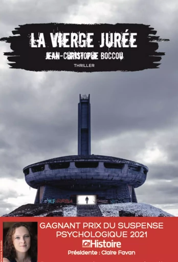 La vierge jurée - Gagnant prix du suspense psychologique 2021 - Jean-Christophe Boccou - Editions Prisma