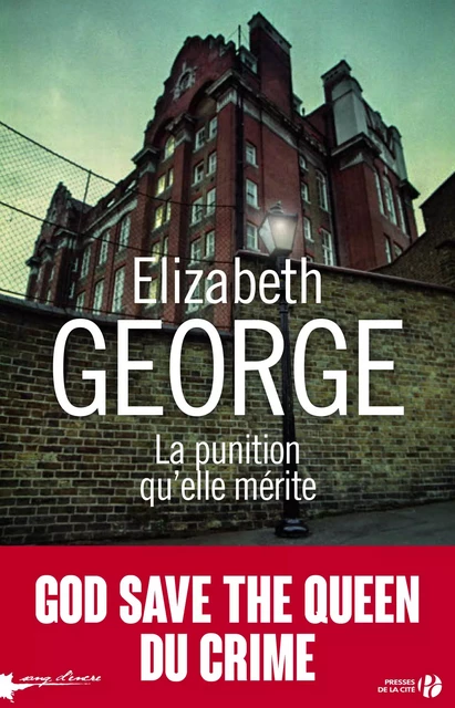 La punition qu'elle mérite - Elizabeth GEORGE - Place des éditeurs