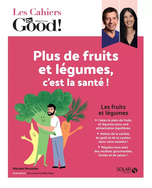 Plus de fruits et plus de légumes, c'est la santé ! - Myriam Moussier - edi8